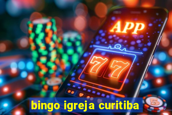 bingo igreja curitiba